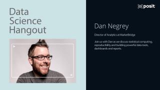 Dan Negrey @ MarketBridge | Creating a framework for consistent measurement | Data Science Hangout